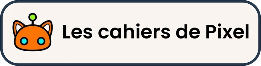 Les cahiers de Pixel